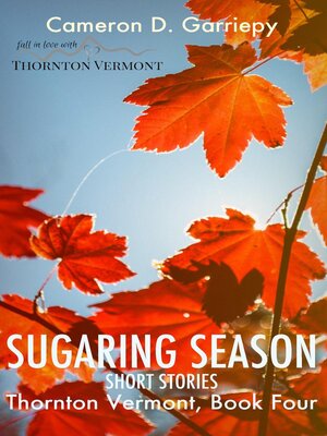 cover image of Sugaring Season